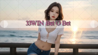 33win bet o bet